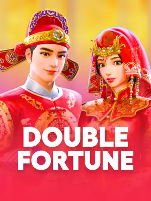 Double Fortune