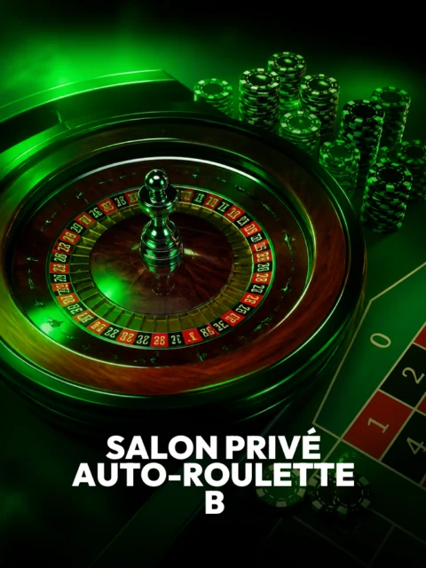 Salon Privé Auto-Roulette B